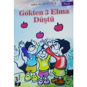 Gökten Üç Elma Düştü