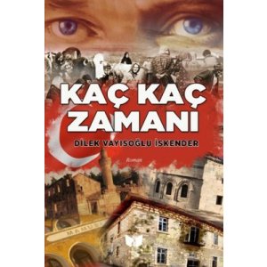 Kaç Kaç Zamanı