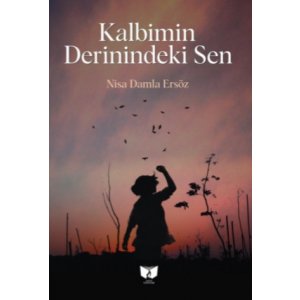 Kalbimin Derinindeki Sen