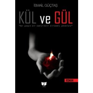 Kül ve Gül