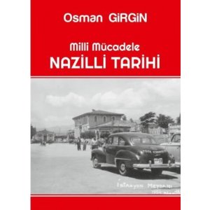 Milli Mücadelede Nazilli Tarihi