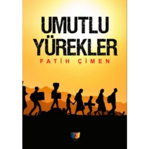 Umutlu Yürekler