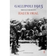 Gallipoli 1915 (Ciltli)