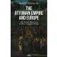 The Ottoman Empire And Europe