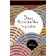 Ömer Seyfettin'den Seçmeler
