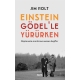 Einstein Gödel’le Yürürken