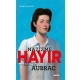 Nazizme Hayır - Lucie Aubrac