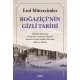 Boğaziçi’nin Gizli Tarihi