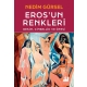 Eros'un Renkleri