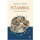 İstanbul - Tarihi Dönüşümlerin Kenti