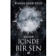 İçinde Bir Sen 1 - Engerek