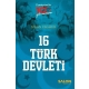 16 Türk Devleti