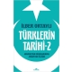 Türklerin Tarihi - 2
