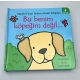 Bu Benim Köpeğim Değil (Ciltli)