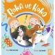 Roka ve Koko - Kreşte!