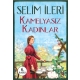 Kamelyasız Kadınlar