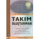 Takım Oluşturmak