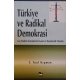 Türkiye ve Radikal Demokrasi