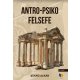 Antro- Pisiko- Felsefe