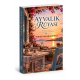 AYVALIK RÜYASI (ön satış)