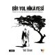 Bir Yol Hikâyesi