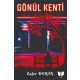 Gönül Kenti 