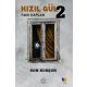 Kızıl Gül - Son Kurşun