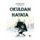 Okuldan Hayata