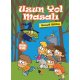 Uzun Yol Masalı