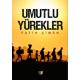 Umutlu Yürekler