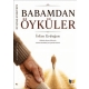 Babamdan Öyküler