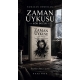 ZAMAN UYKUSU (ön satış)