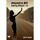 Hayatın Bir Karış Ötesi