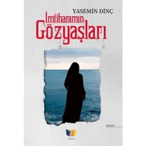 İmtihanın Gözyaşları